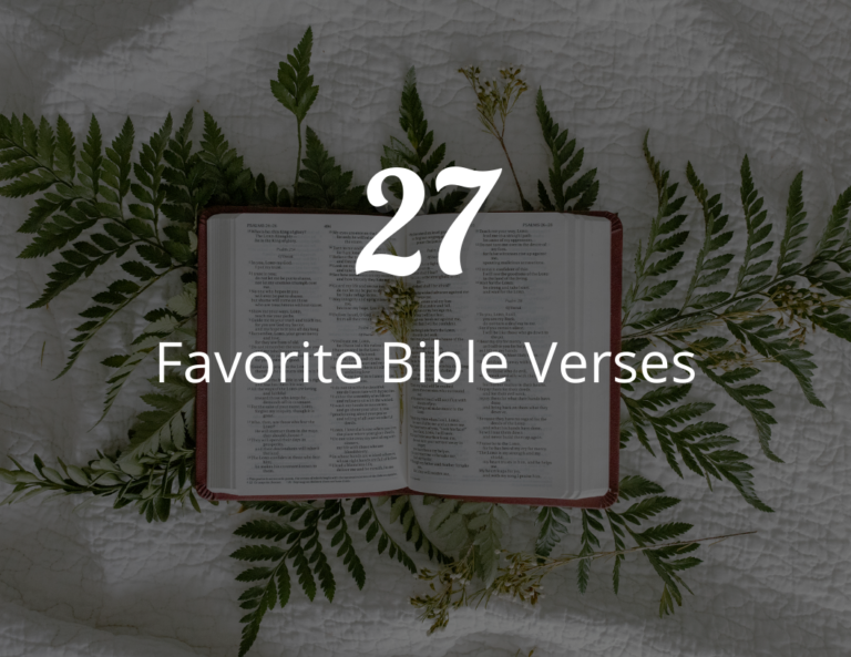 27 Most Popular And Favorite Bible Verses That Will Make Your Day