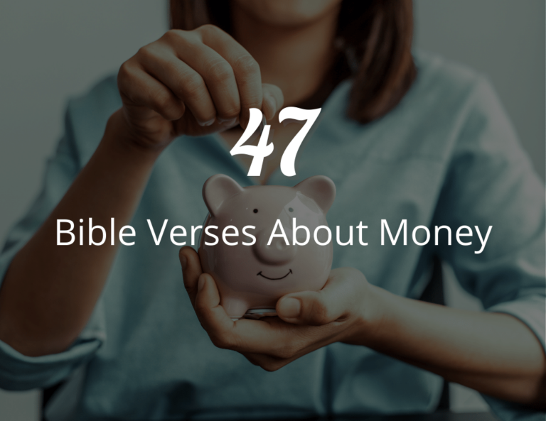47 Bible Verses About Money, Possessions, and Financial Management